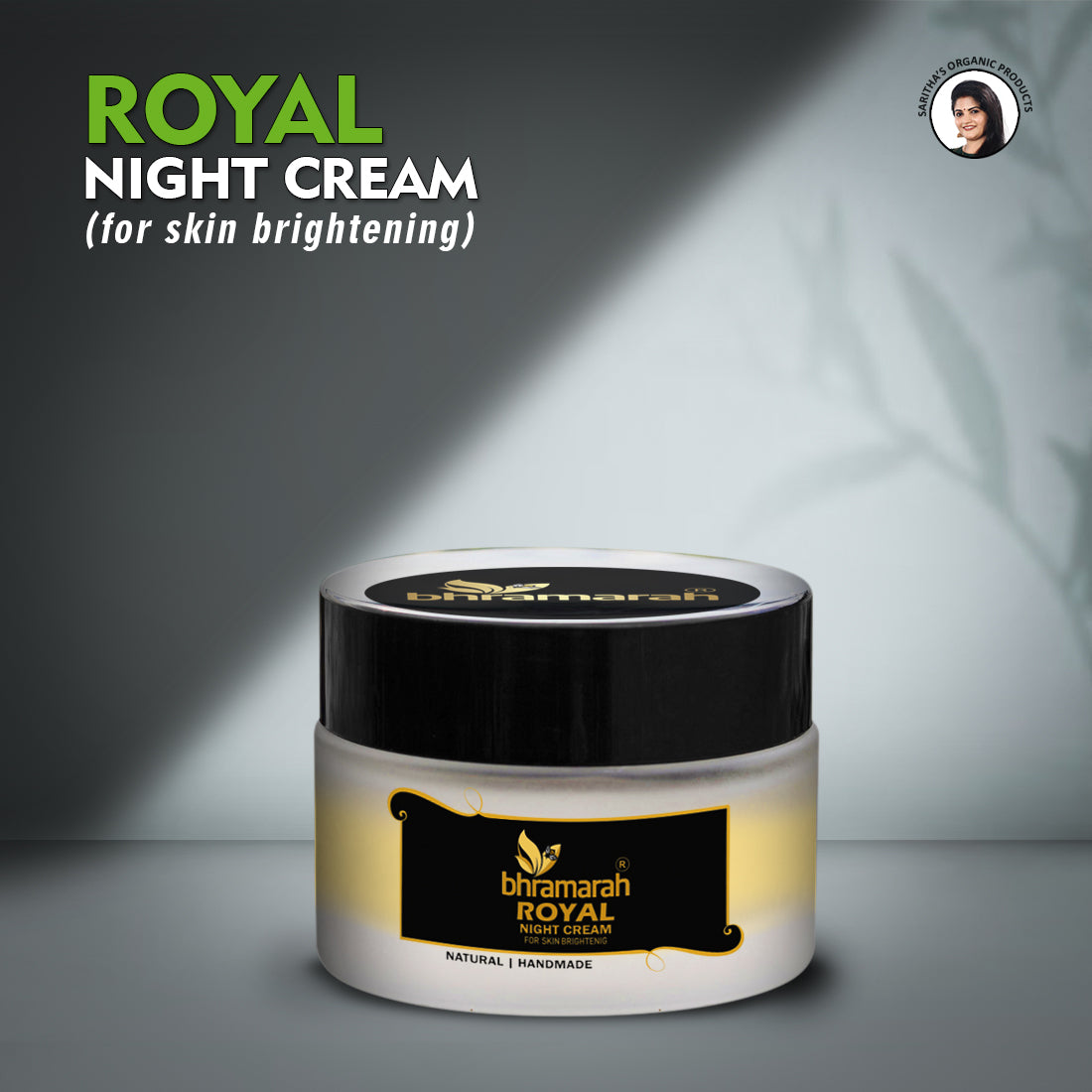 Royal night cream For skin brightening Bhramarah