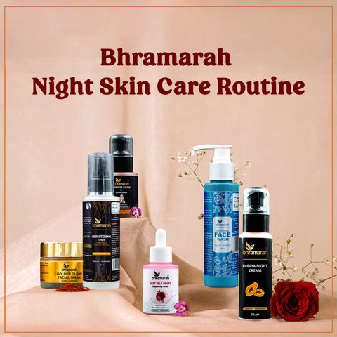 Bhramarah Night Skin Care Routine